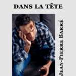 couverture de l'ouvrage de jean-oierre barré Une araignée dans la tête) solitaire sans modération)