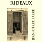 Derrière ses rideaux