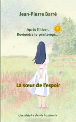 Après l’hiver, reviendra le printemps…