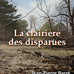 La clairière des disparues
